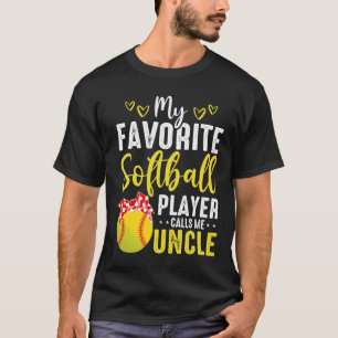 Cute My Favorite Softball Player kallar mig farbro T Shirt
