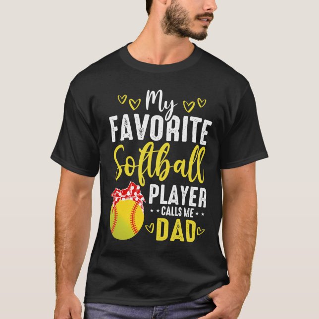 Cute My Favorite Softball Player ringer mig Pappa T Shirt (Framsida)