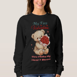 Cute My First Valentine Teddy Sweatshirt T Shirt