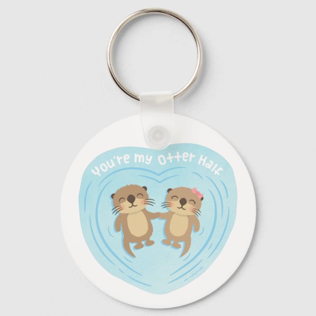 Cute My Otter halv Pun Kärlek Humor Magnet Nyckelring (Framsida)