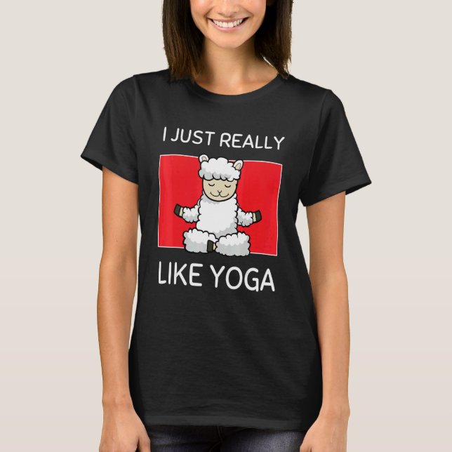 Cute Namaste Sheep I Just Really Like Yoga Pilates T Shirt (Framsida)