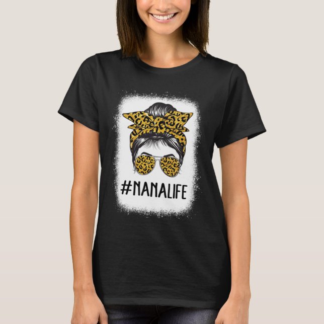 Cute Nanalife Bleached  Grandma Life Leopard Messy T Shirt (Framsida)
