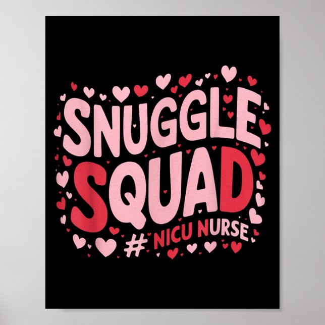 Cute Nicu Nurse Valentines Day Snuggle Squad Neona Poster (Framsidan)