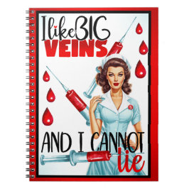 Cute Nostalgic Nurse. Jag gillar Big Veins Anteckningsbok