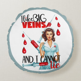Cute Nostalgic Nurse. Jag gillar Big Veins Rund Kudde