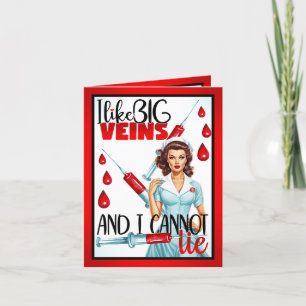 Cute Nostalgic Nurse. Jag gillar Big Veins Tack Kort