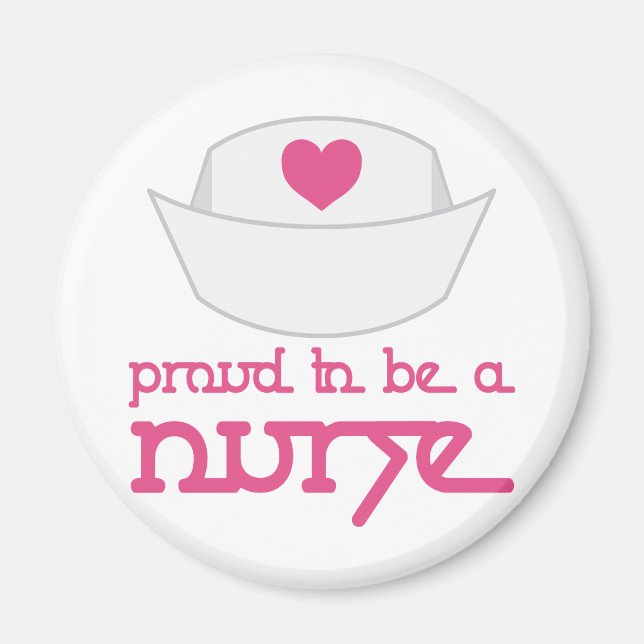 Cute Nurse Cap Proud att vara en sjukgåva Magnet (Framsidan)