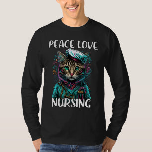 Cute Nurse Cat Peace Kärlek Nursing RN & LPN Nurse T Shirt