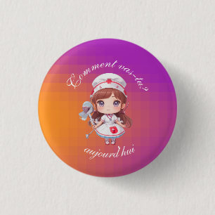 Cute Nurse med Fransk Hälsning Badge Button Knapp