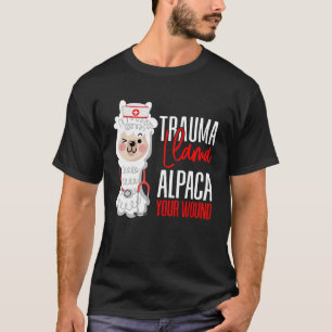Cute Nurse Sjukvårdare EMT Alpaca din Wound Trauma T Shirt