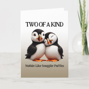 Cute Nuthin som Snugglin'Puffins Tack Kort