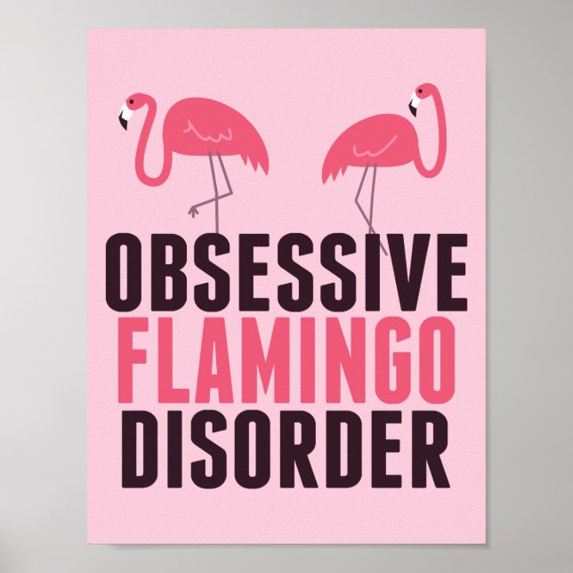 Cute Obsessivt Flamingo Poster (Framsidan)