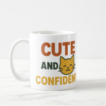Cute och Confident Cat Mugg, inspirationell