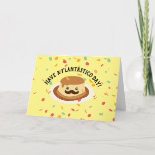 Cute och Funny Flantastico Mustache Flan Birthday Kort