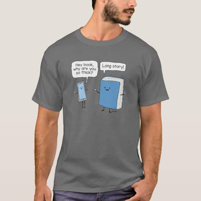 Cute och Funny Mobil och Thick Bok Long Story T Shirt (Framsida)