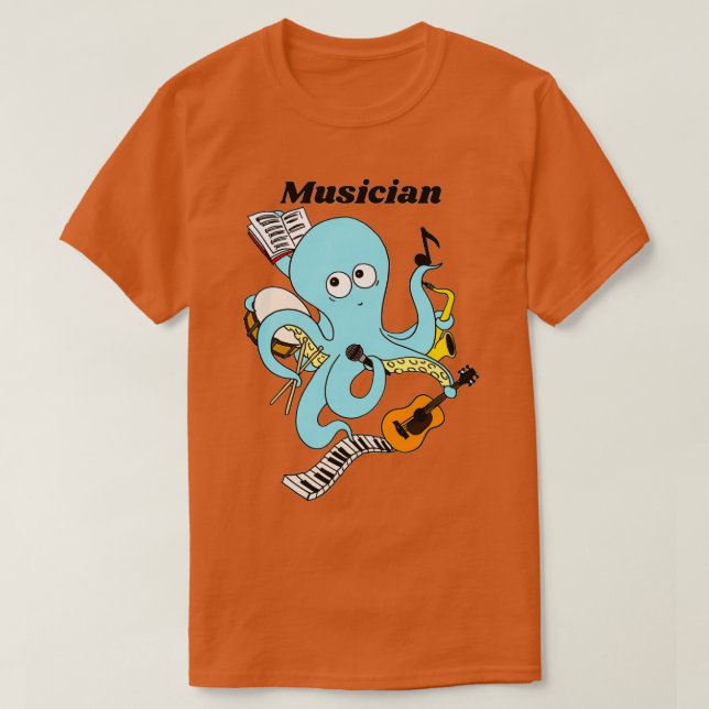 Cute och Funny Musician Octopus Design T Shirt (Design framsida)