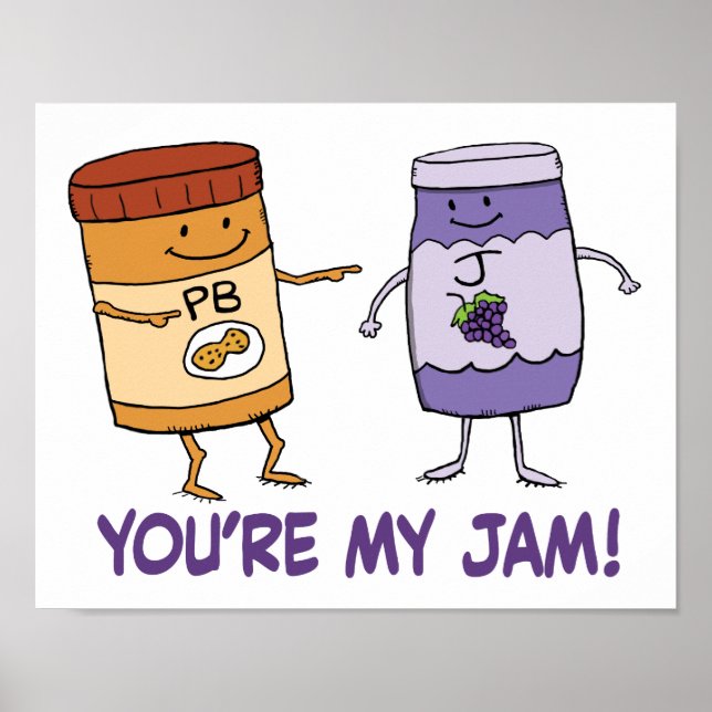 Cute och Funny Peanut Butter Du är Min Sylt Poster (Framsidan)