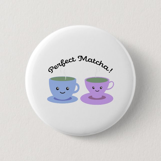 Cute och Funny Perfekt Matcha Knapp (Framsida)