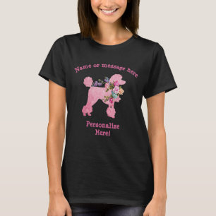 Cute och Roligt Rosa Pudel-kvinnans T-Shirt