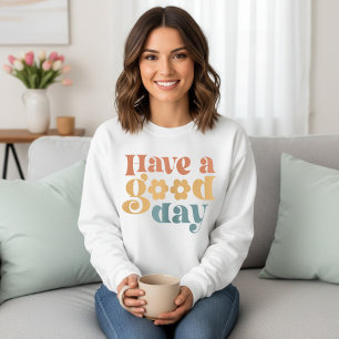 Cute och Trendig har Anpassningsbar på Bra dag T Shirt