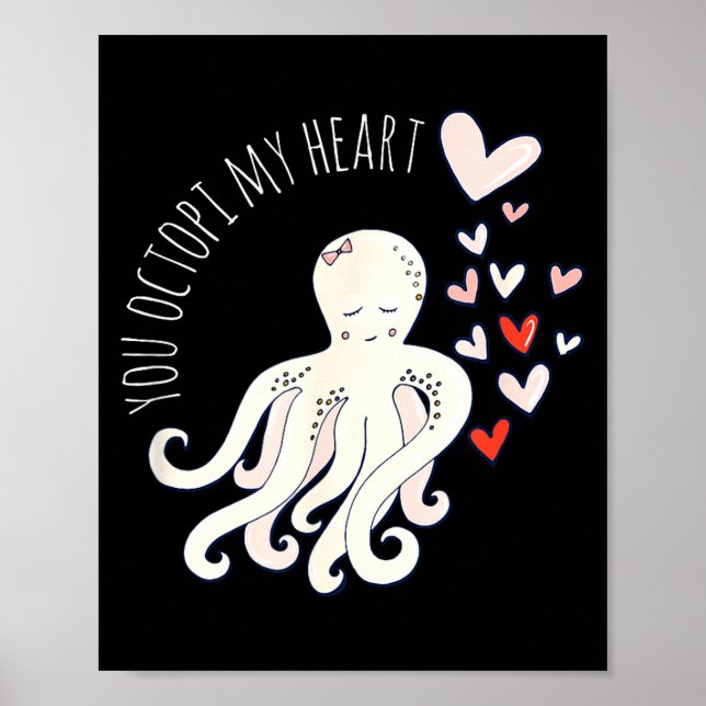 Cute Octopus, You Octo My Heart, Valentine  Poster (Framsidan)