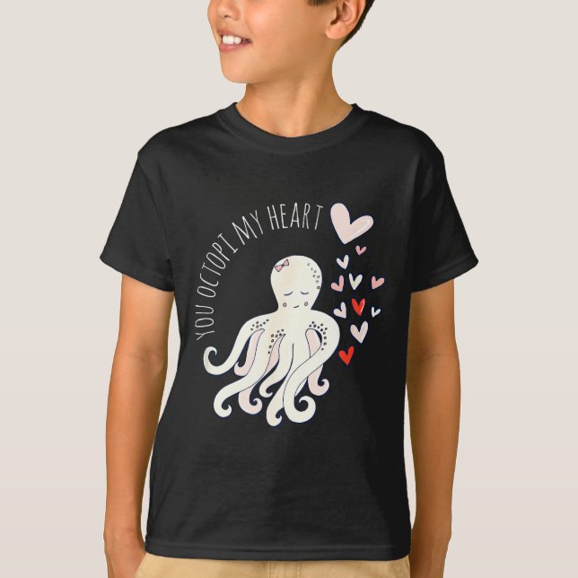 Cute Octopus, You Octo My Heart, Valentine  T Shirt (Framsida)