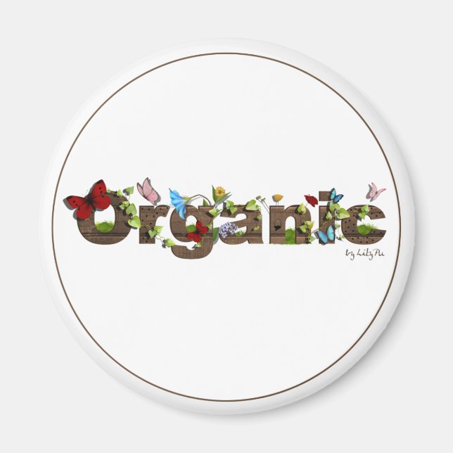 Cute Organic Magnet. Tänk grön! Magnet (Framsidan)