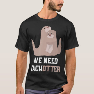Cute Otter Couter Valentines day Gift Otter T Shirt