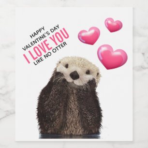 Cute Otter med Hearts Valentine Day Humor Vinflaska Etikett