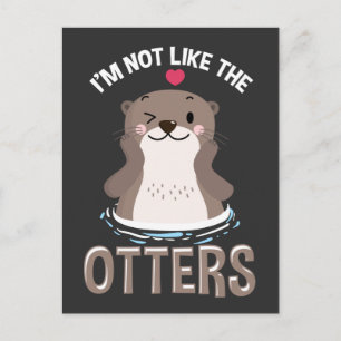 Cute Otter Quote Kawaii Animal Lover Vykort