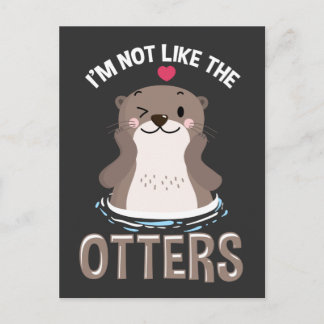 Cute Otter Quote Kawaii Animal Lover Vykort