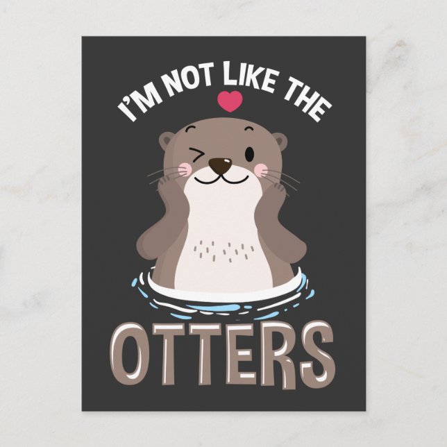 Cute Otter Quote Kawaii Animal Lover Vykort (Framsida)