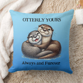 Cute Otterly Yours Alltid och Furever Kudde