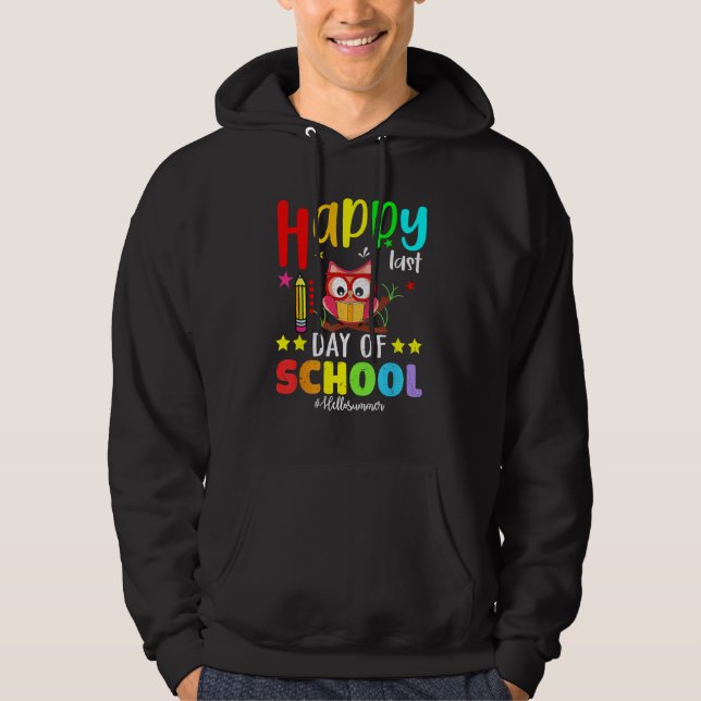 Cute Owl Happy Last Day Of School Teacher Student  Hoodie (Framsida)