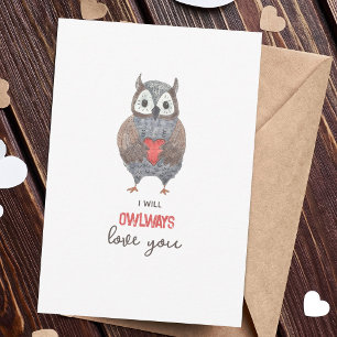 Cute Owlways Kärlek You Valentine Day Card