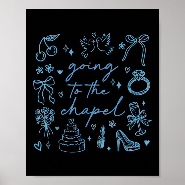 Cute på väg till Chapel Bride Engaged Bachelorett Poster (Framsidan)