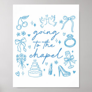 Cute på väg till Chapel Bride Engaged Bachelorett Poster