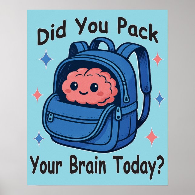 Cute "Packa du ditt hjärta idag?" Brain Pun Poster (Framsidan)
