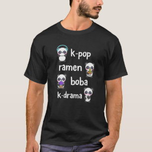 Cute Panda K-Pop Ramen Boba K-Drama Tea koreansk F T Shirt