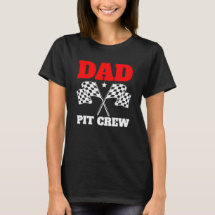 Cute Pappa Pit Crew Checkered Flaggor Birday Tävla T Shirt