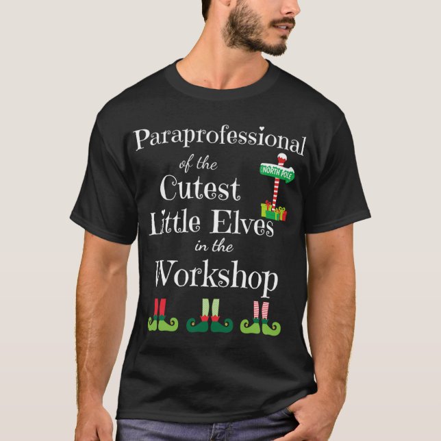 Cute ParaProfessional Teacher jul Elves Work T Shirt (Framsida)