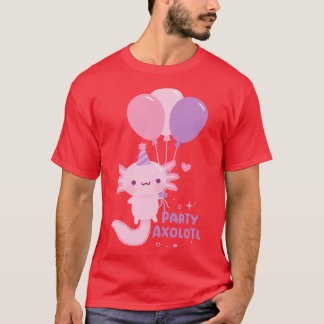 Cute Party A Lot Axolotl-ballonger T Shirt