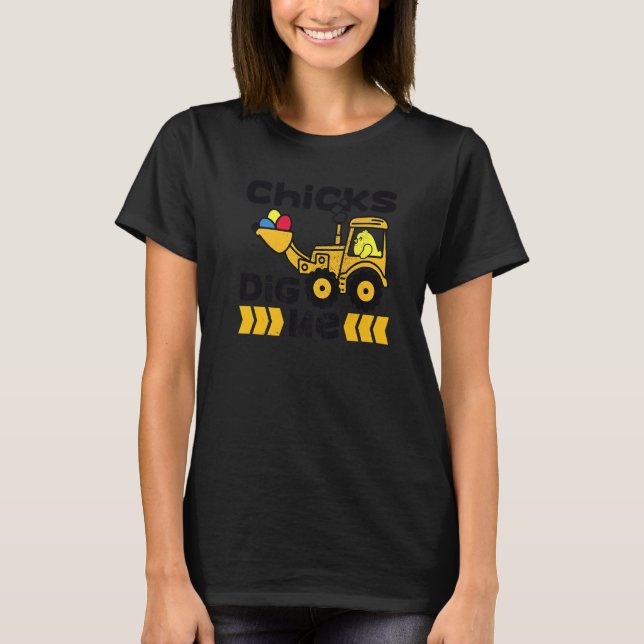 Cute Påsk Chickar Gräver mig Bulldozer Funny Påsk  T Shirt (Framsida)
