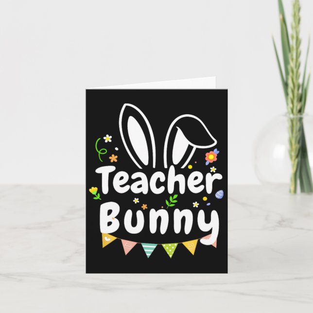 Cute Påsk Day Citte Teacher Bunny Coola Påsk Da Kort (Framsida)