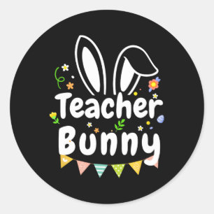 Cute Påsk Day Citte Teacher Bunny Coola Påsk Da Runt Klistermärke