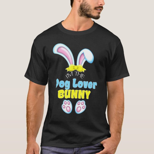 Cute Påsk I är Hund älskare Bunny Family Påsk T Shirt (Framsida)