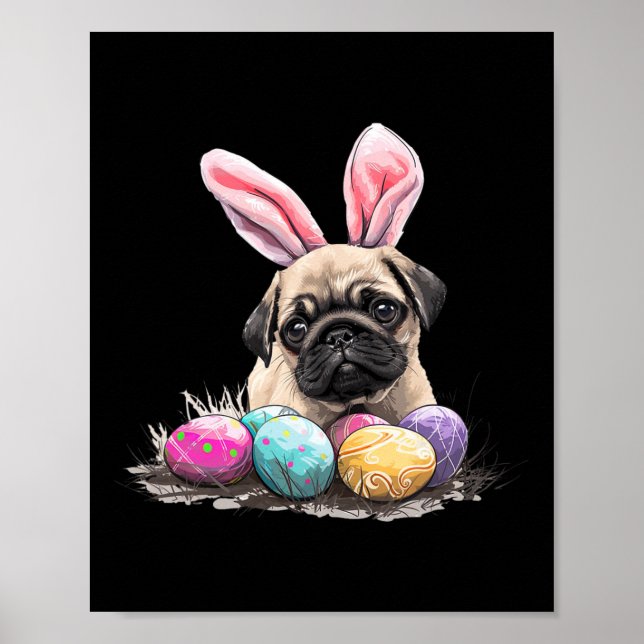 Cute Påsk Pug Hund Pug Påsk Pug Hund Glad påsk Poster (Framsidan)