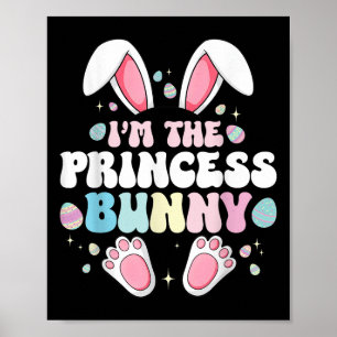 Cute Påskhare I är prinsessan Bunny för flickor Poster