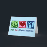 Cute PE-lärare Peace Kärlek Physical Education Helgkort<br><div class="desc">Peace Kärlek P.E. Ett sött julkort för idrottslärare till en tränare som undervisar i grundläggande skolgymmet och träning i studenter. En coola gymlektor närvarande.</div>
