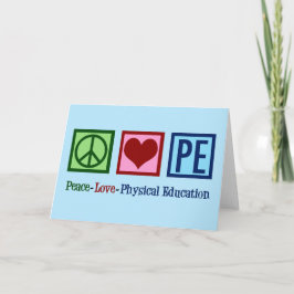 Cute PE-lärare Peace Kärlek Physical Education Helgkort